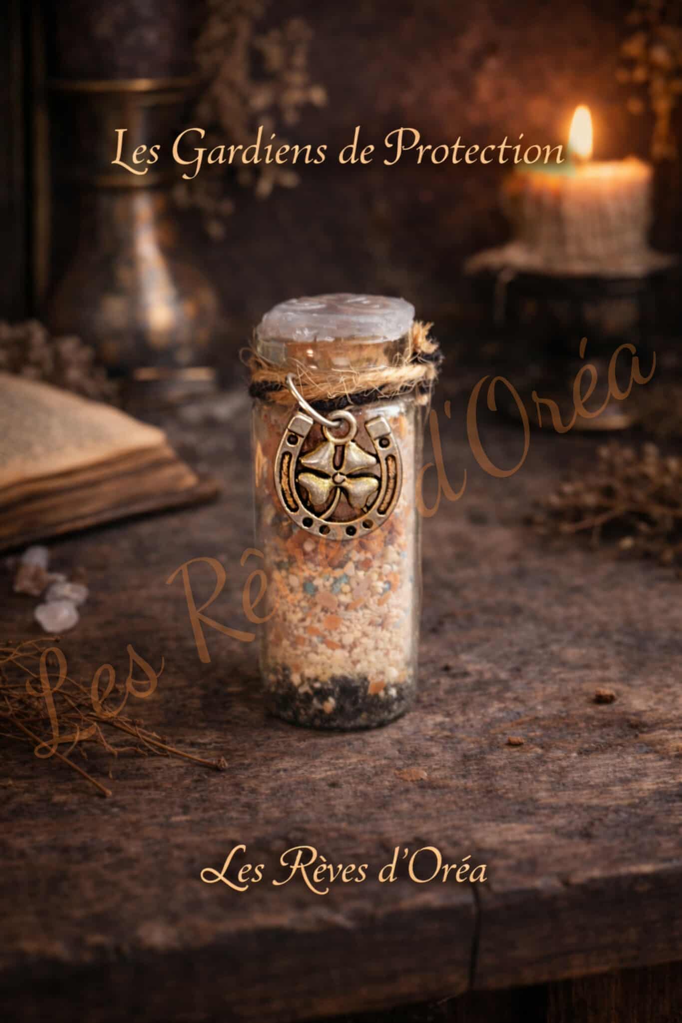 Les Gardiens de Protection
Spell Jar de protection – Rituel ancien